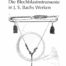 Die Blechblasinstrumente in J.S. Bachs Werken